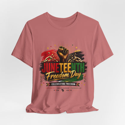 Juneteenth Freedom Day T-Shirt — Celebrating Freedom Graphic Tee