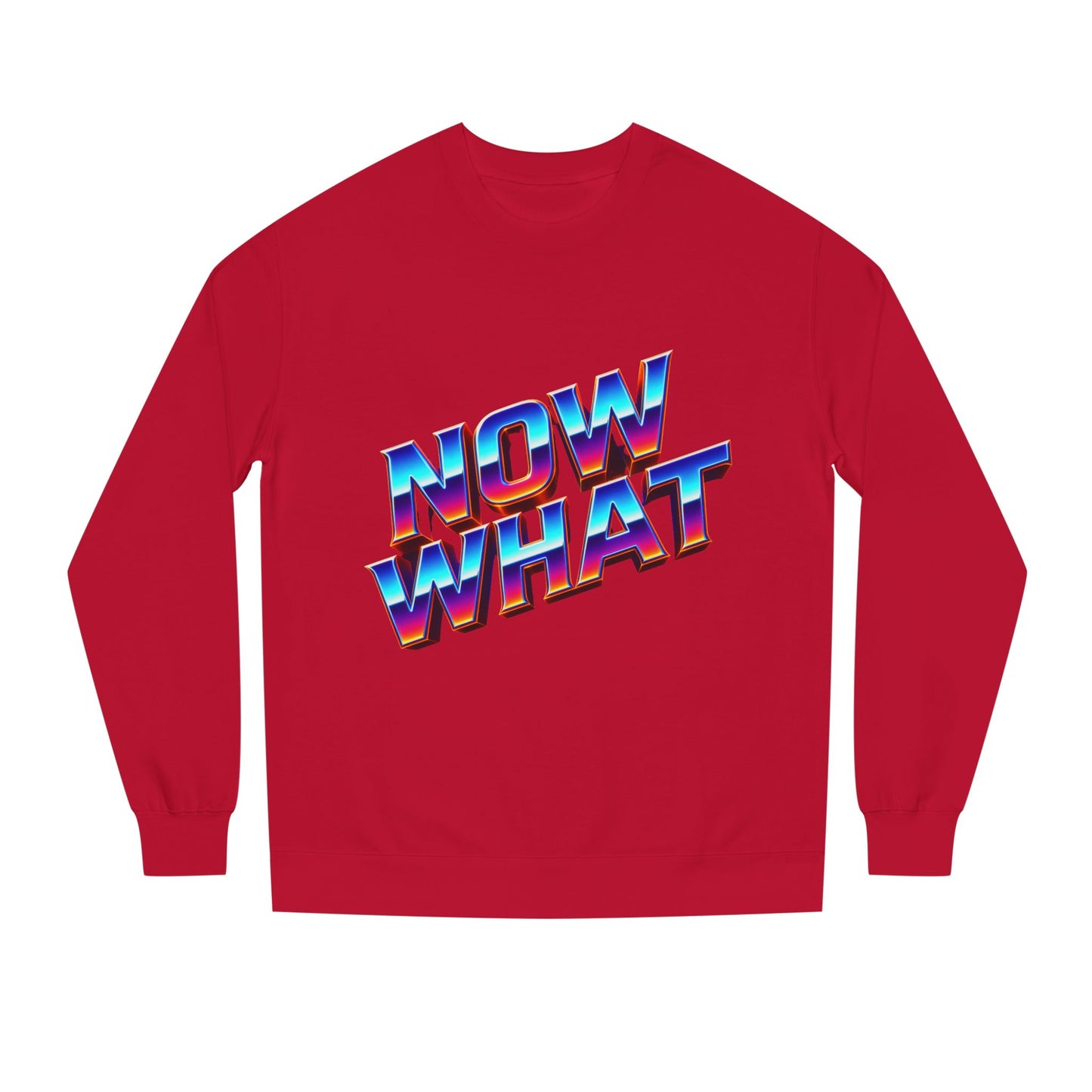 Now What Retro Sweatshirt — Bold 80s Gradient Graphic Crewneck