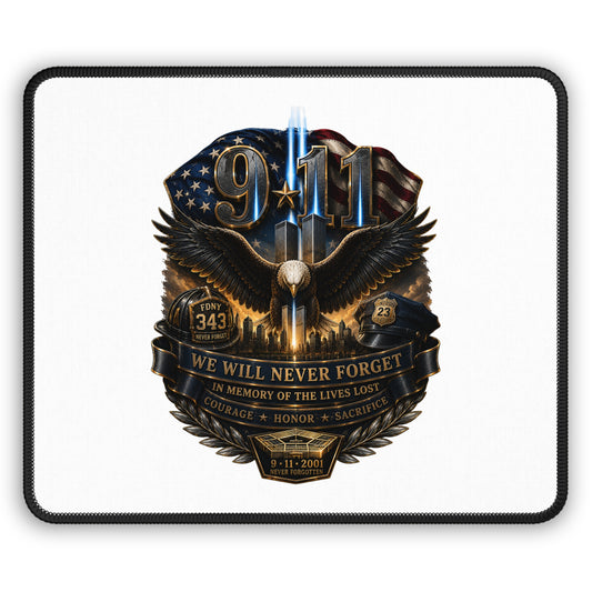 9/11 We Will Never Forget Gaming Mouse Pad — Memorial Tribute Desk Mat
