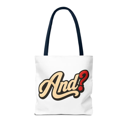 And? Graphic Tote Bag — Retro Script Question Mark Design