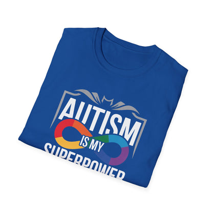Autism Is My Superpower T-Shirt
