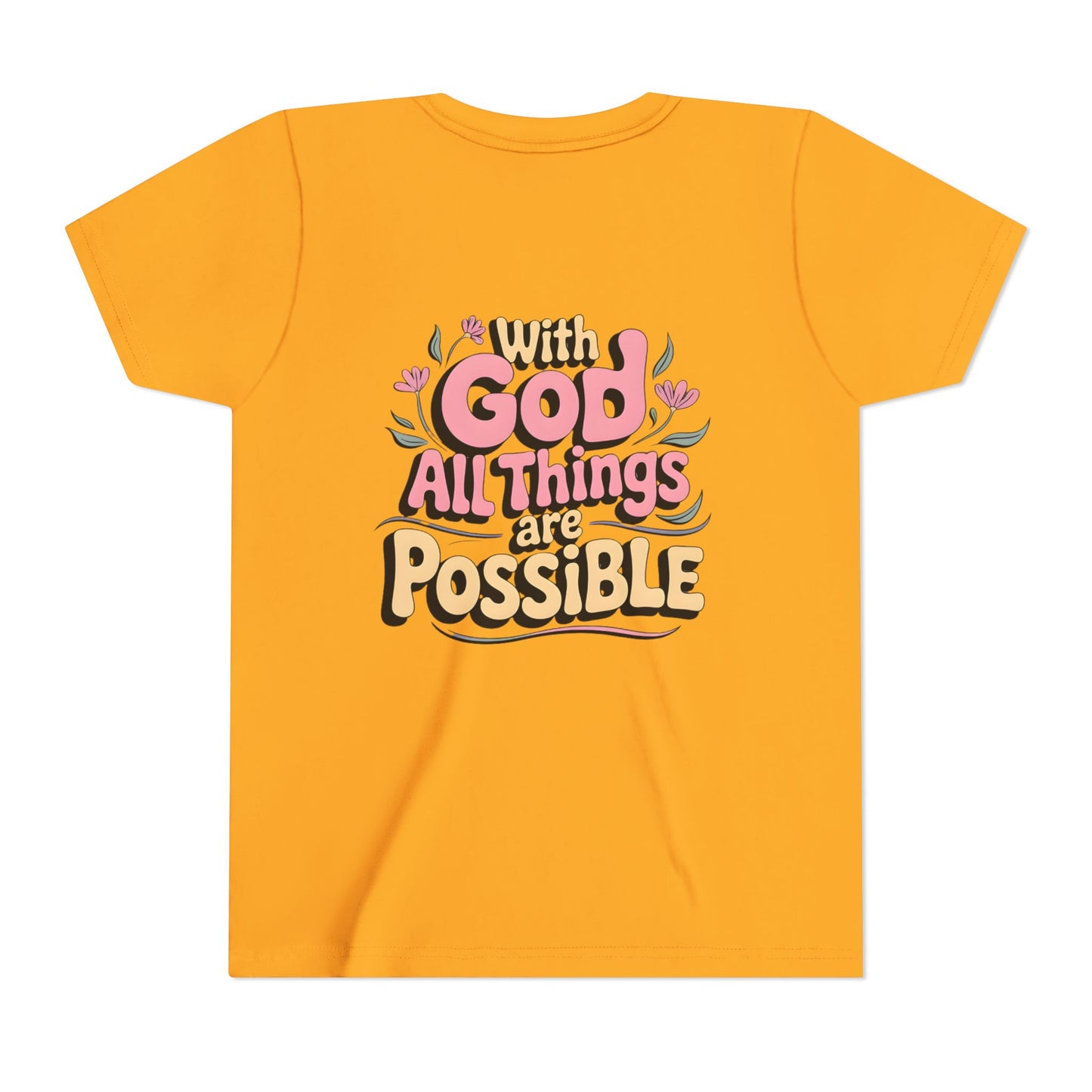 Youth Tee - "With God All Things Are Possible" Inspirational Christian Shirt