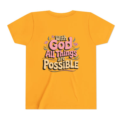 Youth Tee - "With God All Things Are Possible" Inspirational Christian Shirt