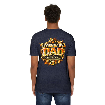 Legendary Dad T-Shirt – "Man of God" Shield Design