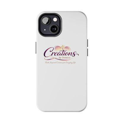 Tough Phone Case - "Creations by Donece" Logo Protective Cover