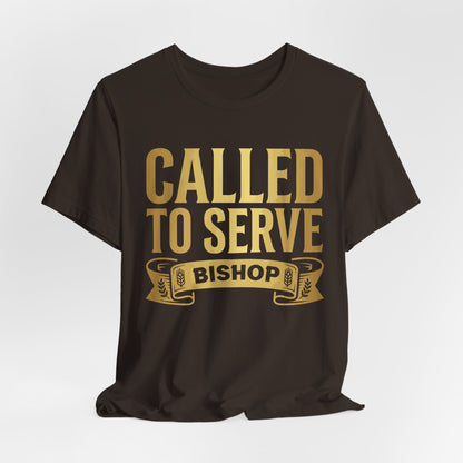 Called to Serve Bishop T-Shirt
