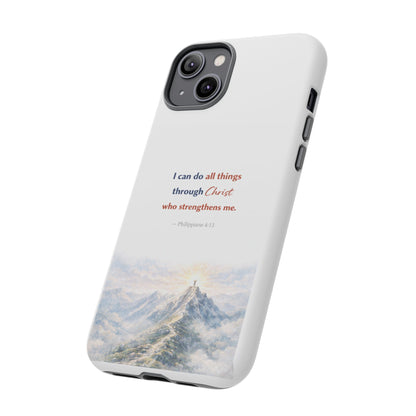 Christian Phone Case – “I Can Do All Things Through Christ” Inspirational Tough Case