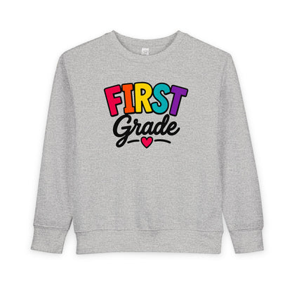 First Grade Toddler Sweatshirt — Colorful Back-to-School Kids Pullover