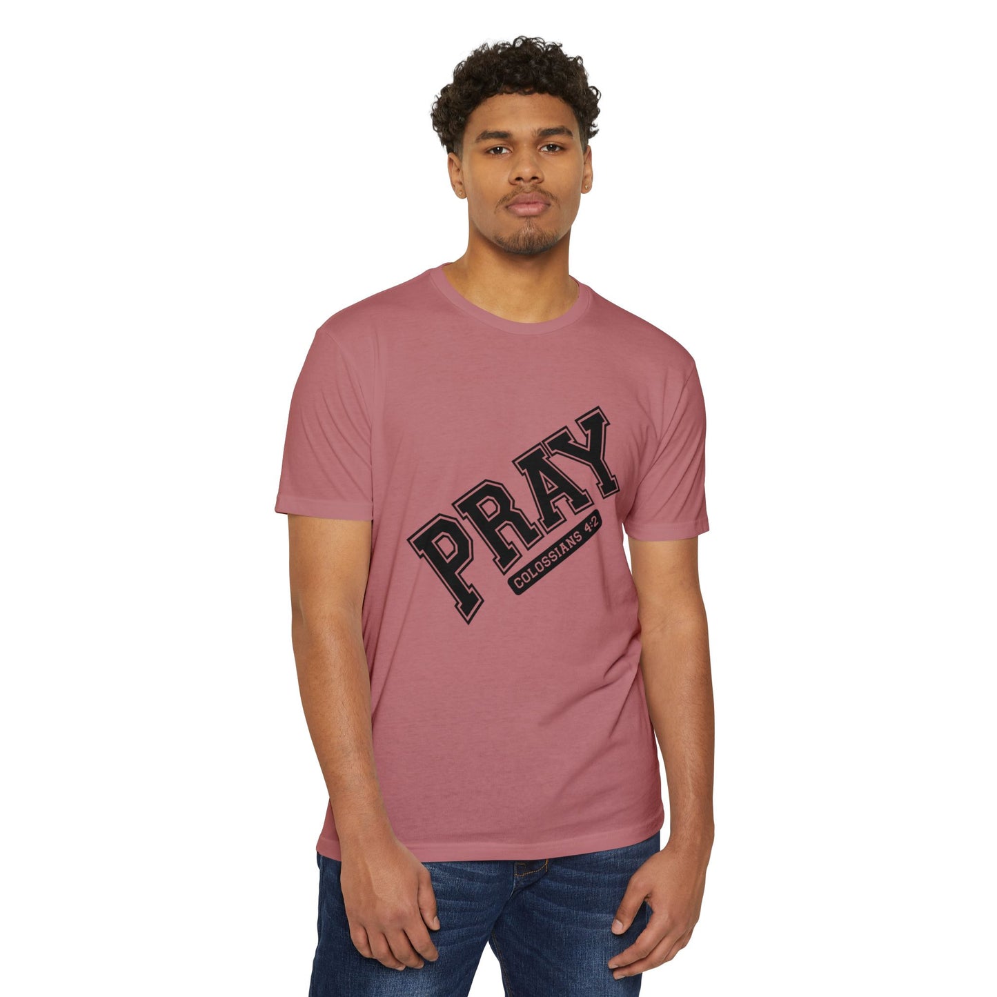 Pray Colossians 4:2 Christian T-Shirt — Faith Prayer Tee