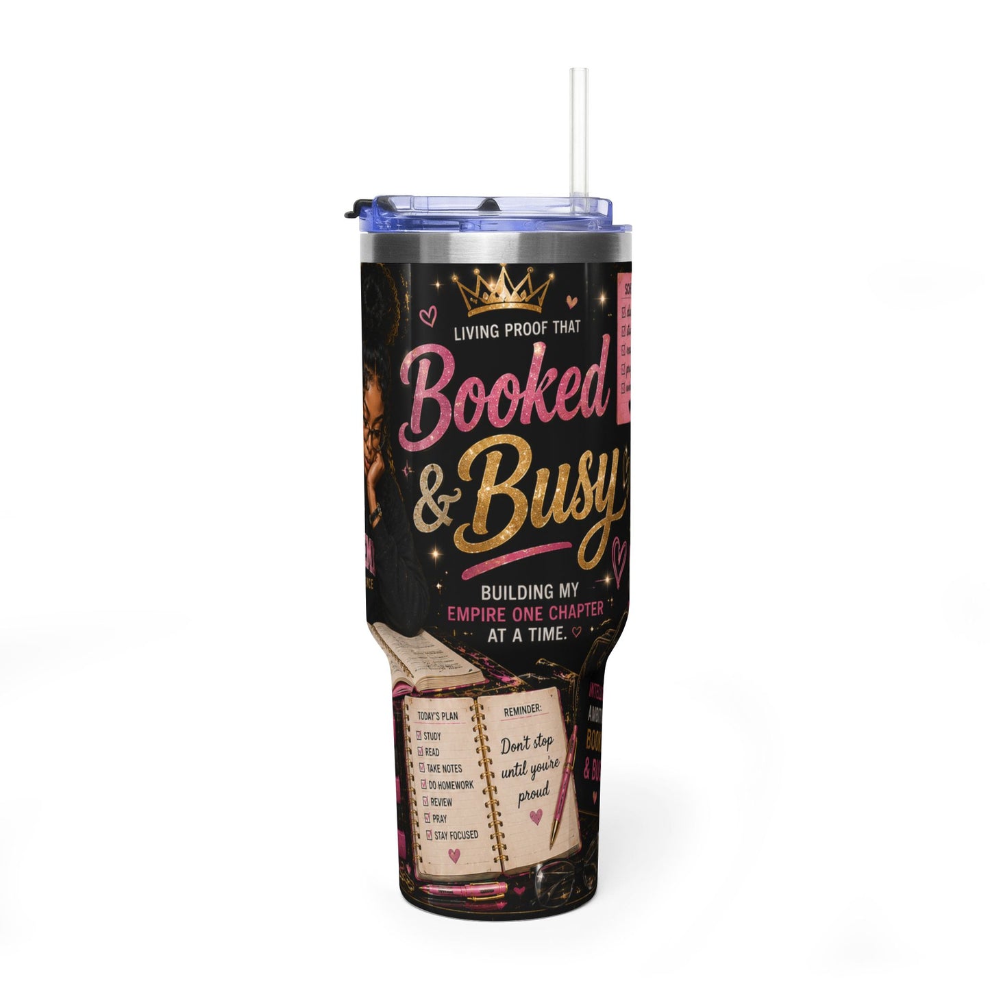 Booked & Busy 40oz Vacuum Tumbler — Motivational Study Coffee Cup