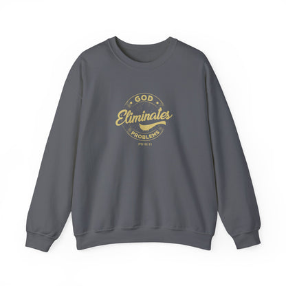 God Eliminates Problems Ps16:11  Sweatshirt