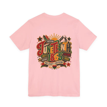 Juneteenth 1865 Celebration T-Shirt — Freedom, Unity & Pride Tee