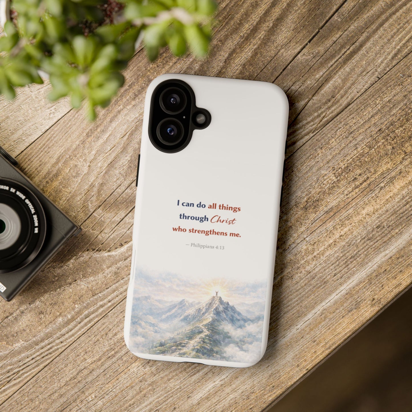 Christian Phone Case – “I Can Do All Things Through Christ” Inspirational Tough Case