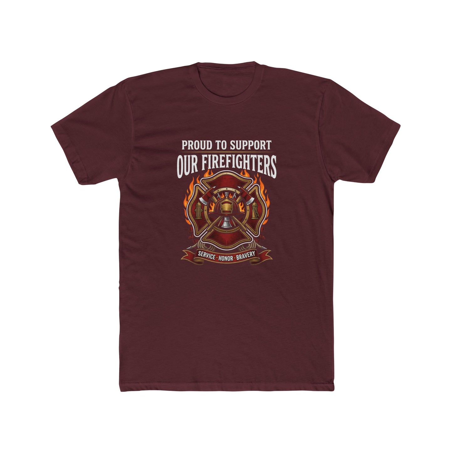 Firefighter Support T-Shirt — "Proud to Support Our Firefighters"