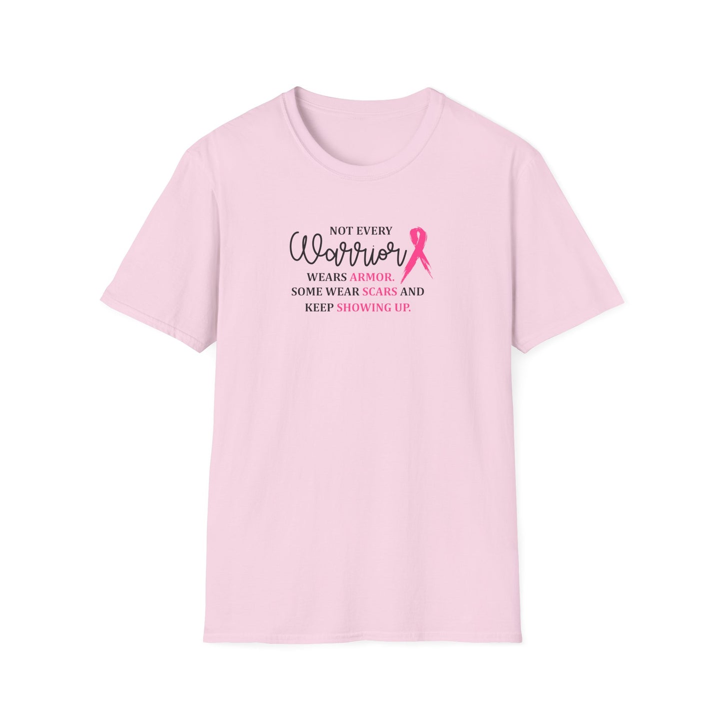 Not Every Warrior Wears Armor Breast Cancer Warrior T-Shirt