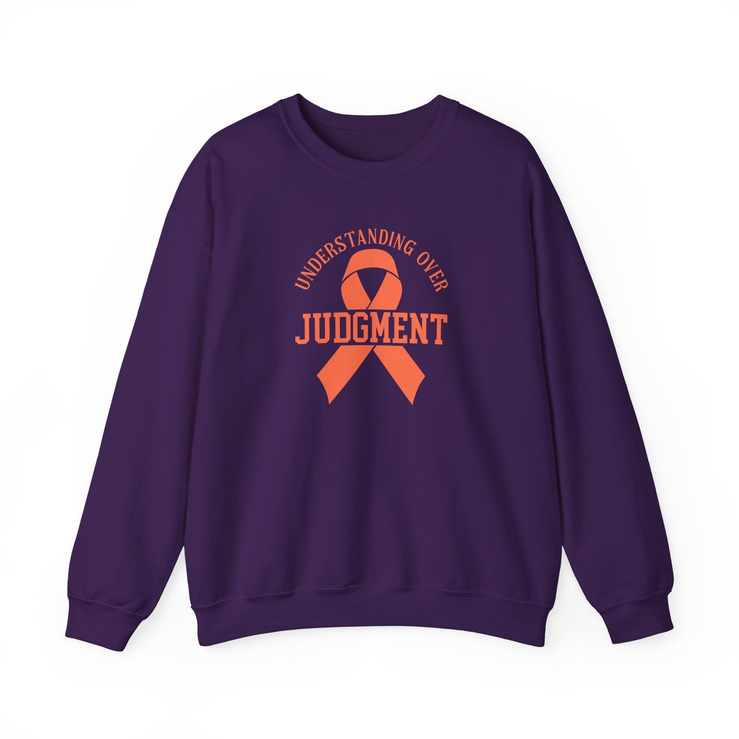 Understanding Over Judgment Sweatshirt