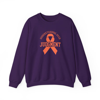 Understanding Over Judgment Sweatshirt
