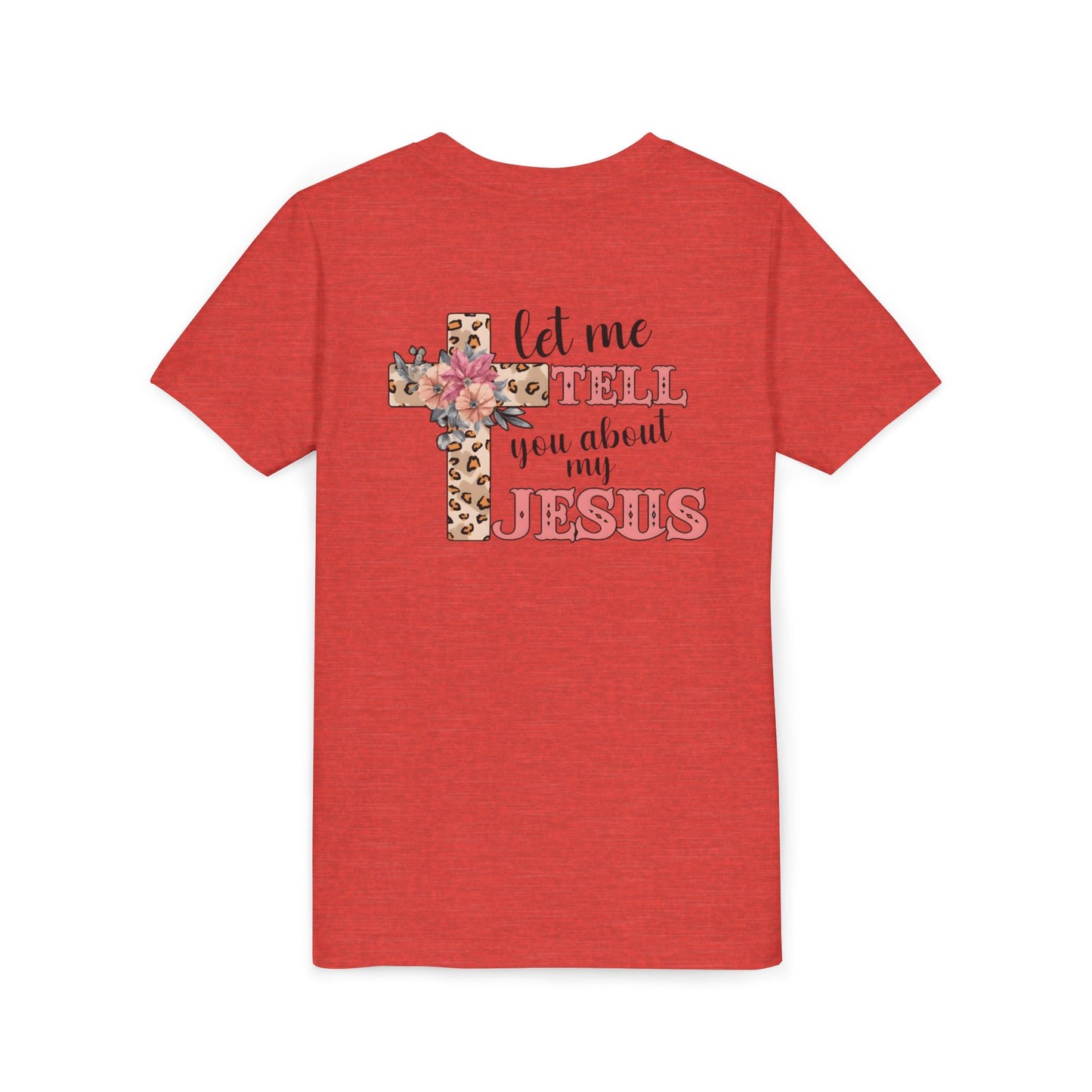 Youth Tee — "Let Me Tell You About My Jesus" Floral Leopard Cross Christian Shirt