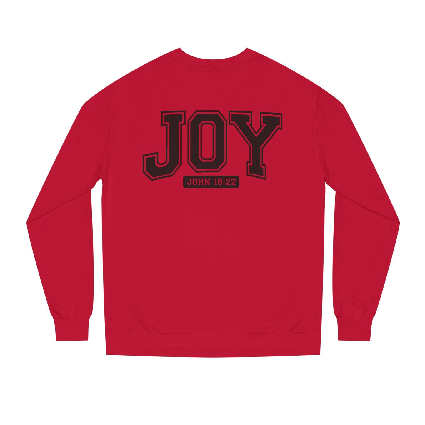 JOY Crewneck Sweatshirt — Bold Collegiate Faith Design (John 16:22)
