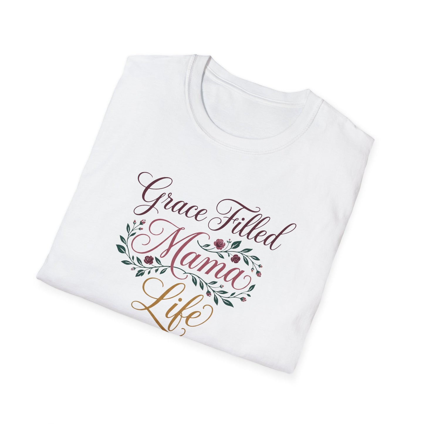 Grace-Filled Mama Life T-Shirt