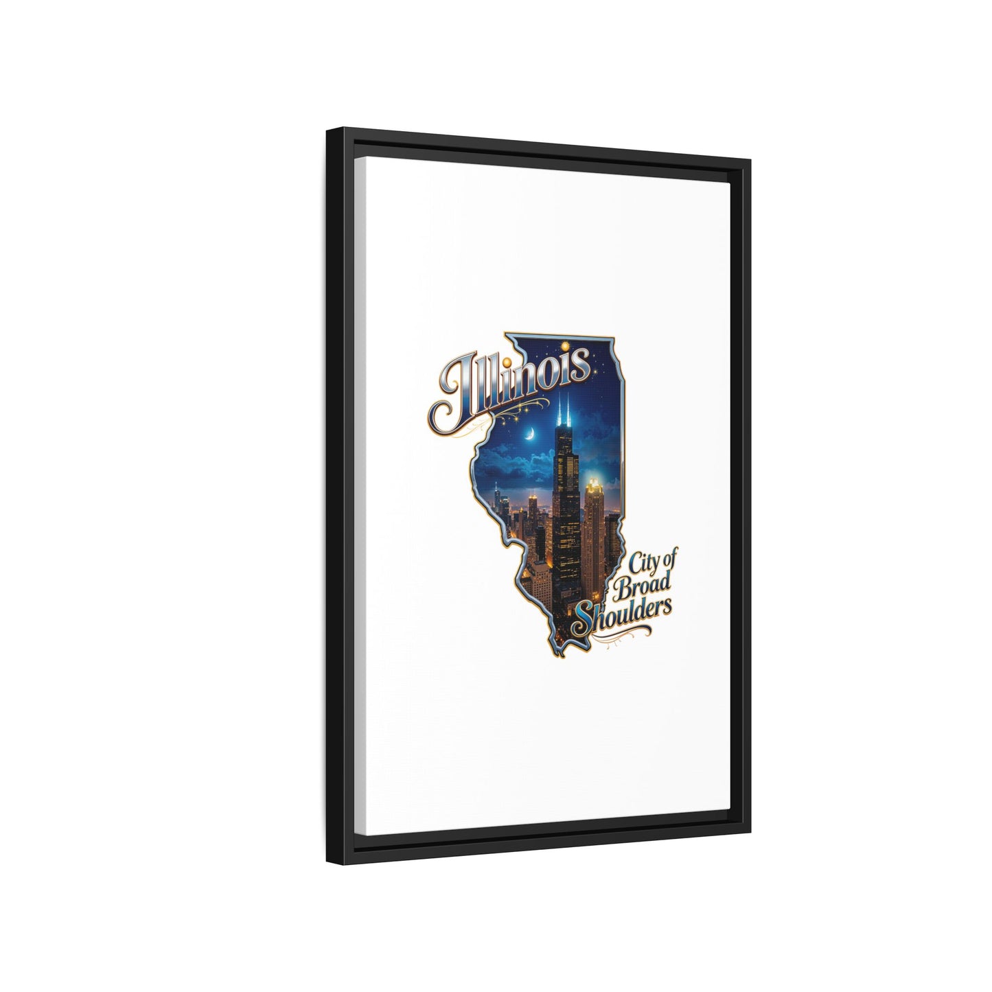Illinois City of Broad Shoulders Matte Canvas Framed Wall Art