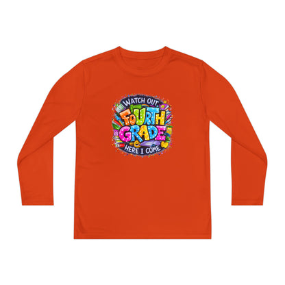 Fourth Grade Kids Long Sleeve Tee — "Watch Out Fourth Grade Here I Come"