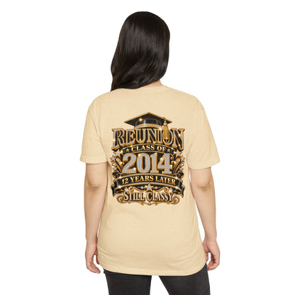 Class of 2014 Reunion T-Shirt — "12 Years Later Still Classy" Graduation Reunion Tee