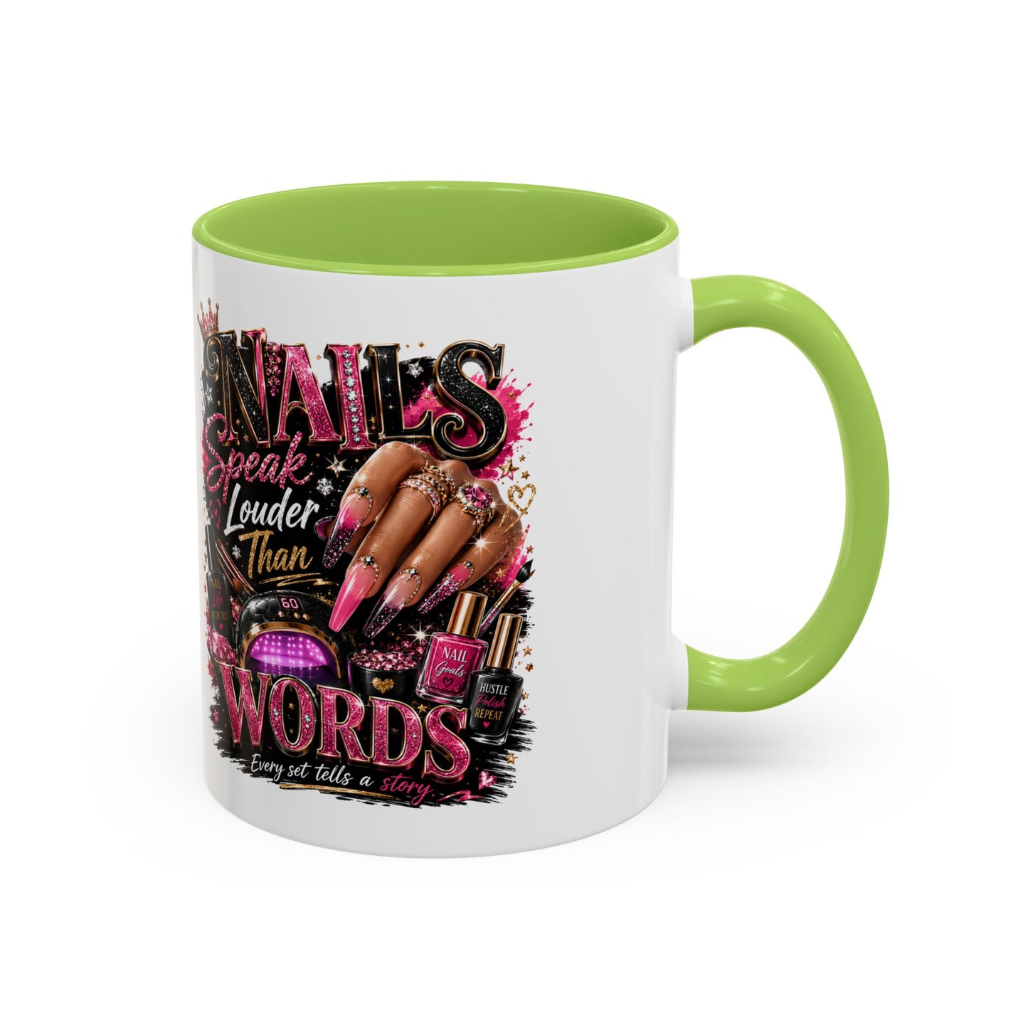 Accent Coffee Mug - "Nails Speak Louder Than Words" Pink Nail Tech Coffee Mug