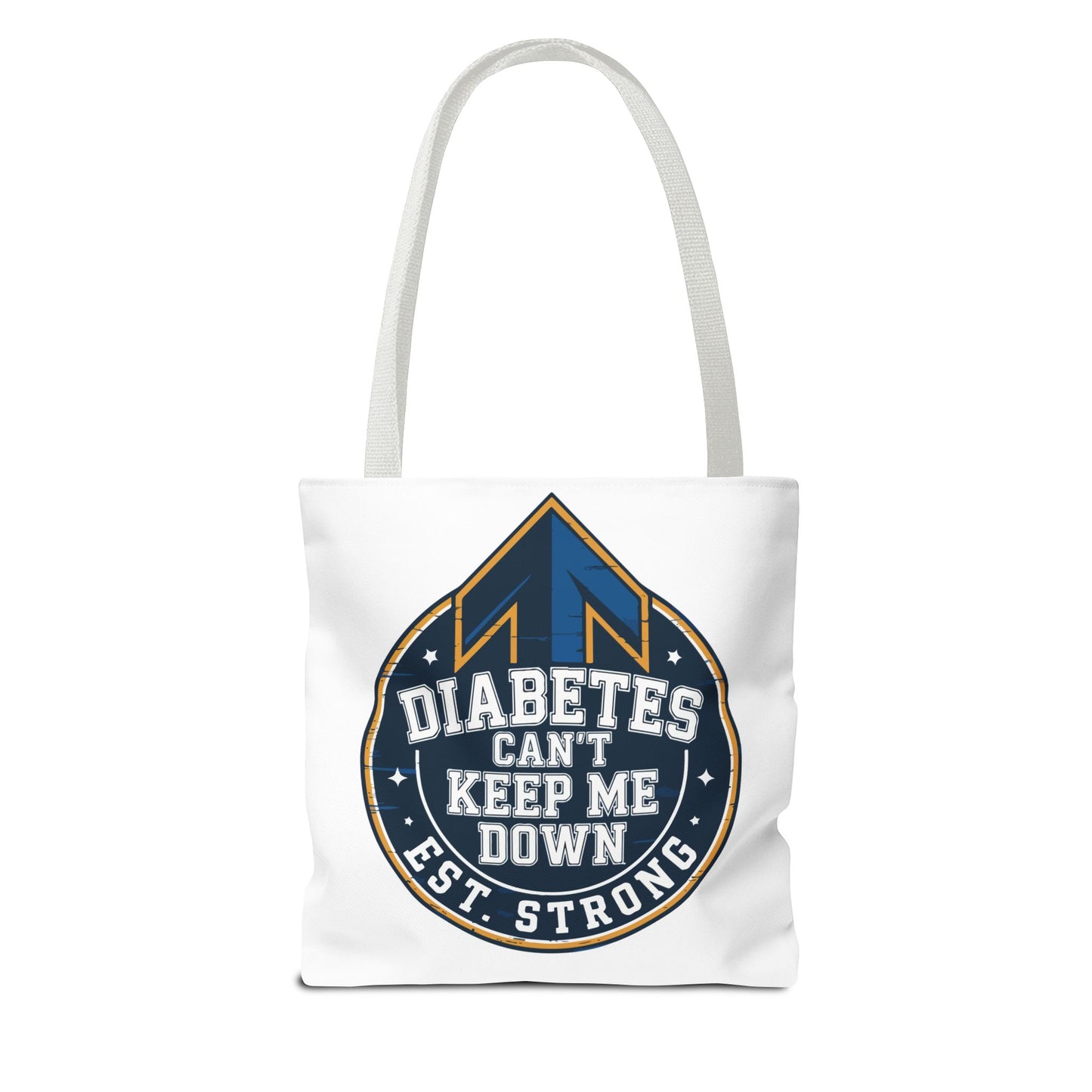 Diabetes Can't Keep Me Down Tote Bag — Inspirational Diabetes Awareness Shopper
