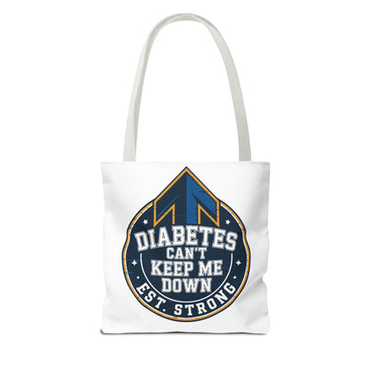 Diabetes Can't Keep Me Down Tote Bag — Inspirational Diabetes Awareness Shopper