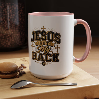 Jesus Got My Back Accent Coffee Mug – Faith Prayer Christian Gift (11/15oz)