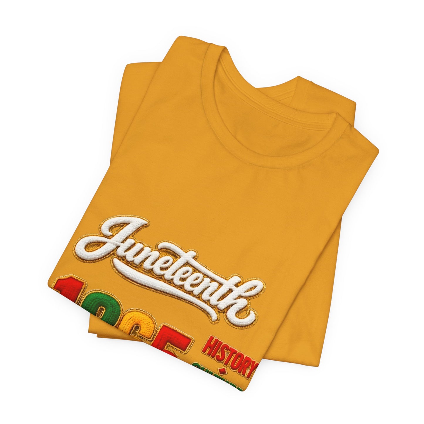 Juneteenth 1865 Tee — History • Culture • Excellence • Respect T-Shirt