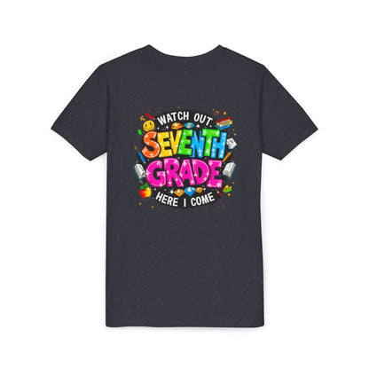Seventh Grade Kids T-Shirt – “Watch Out Seventh Grade Here I Come” Back-to-School Tee