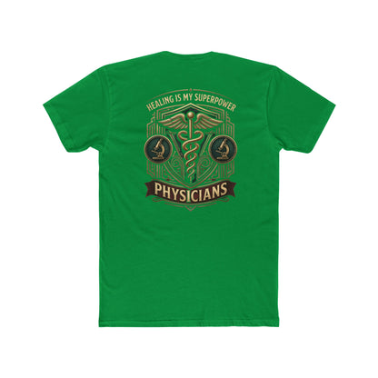Physicians Tee — "Healing Is My Superpower" Medical Caduceus Shirt