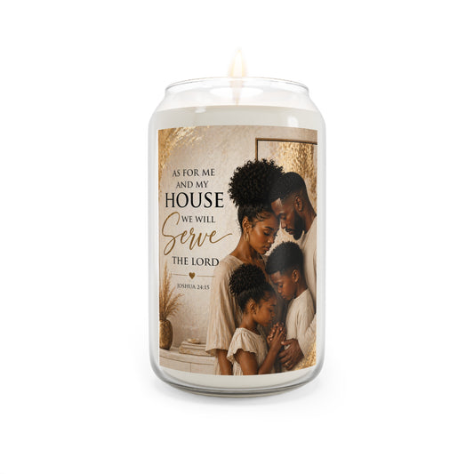 Soy Candle — "As For Me And My House We Will Serve The Lord" Family Prayer 13.75oz