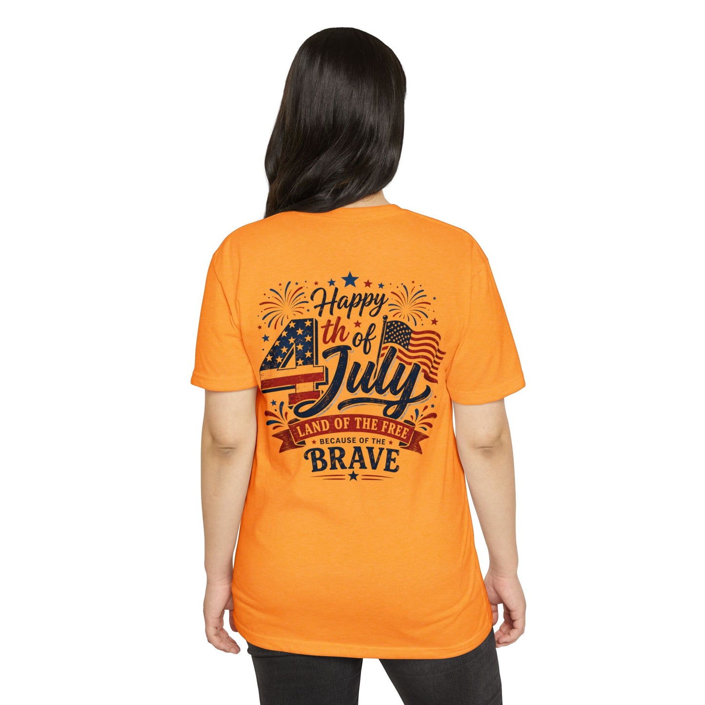 4th of July T-Shirt - "Happy 4th of July: Land of the Free Because of the Brave" Patriotic Tee