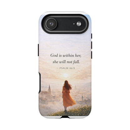 Inspirational Psalm 46:5 Phone Case — 'God is within her, she will not fall' Christian Phone Cover