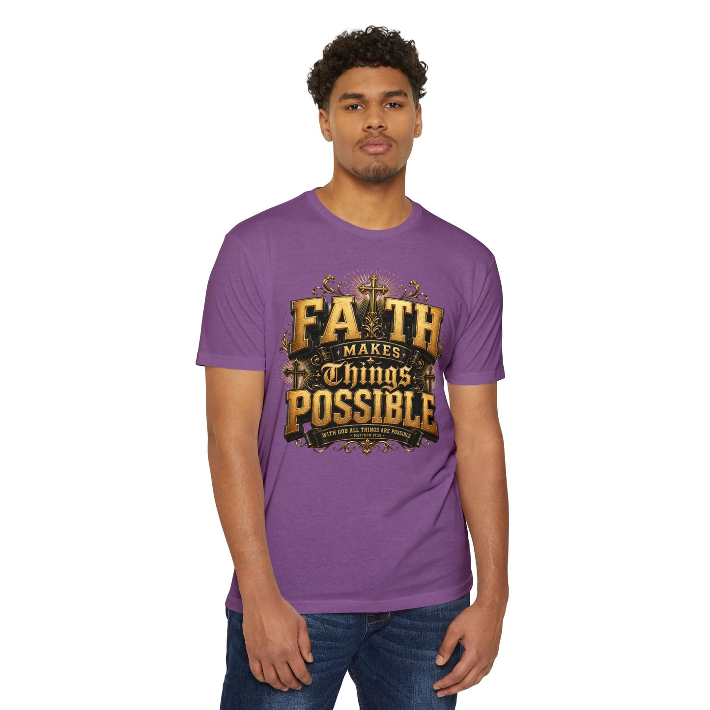 Faith Makes Things Possible T-Shirt — Inspirational Christian Graphic Tee