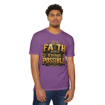 Faith Makes Things Possible T-Shirt — Inspirational Christian Graphic Tee
