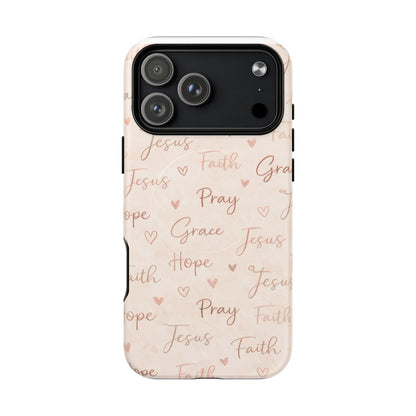 Christian Words Tough Magnetic Phone Case — Hope Pray Grace Jesus Faith
