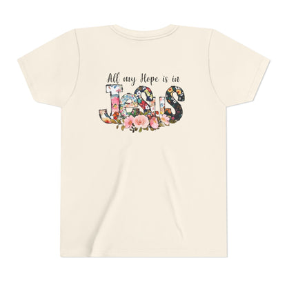 Youth Tee — "All My Hope Is in Jesus" Floral Christian Shirt