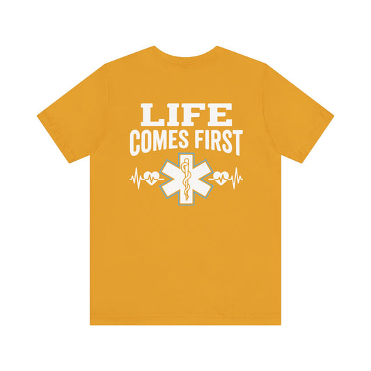 Life Comes First EMS T-Shirt