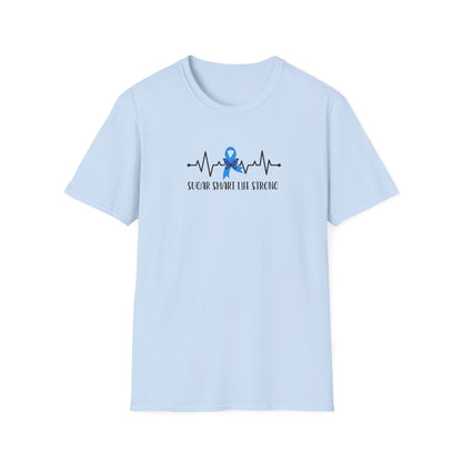 Sugar Smart Life Strong T-shirt