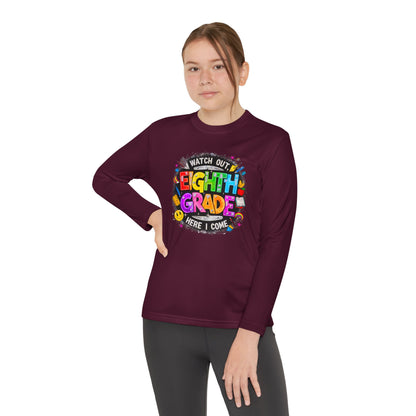 Eighth Grade Youth Long Sleeve Tee — “Watch Out Eighth Grade Here I Come” Back-to-School Shirt