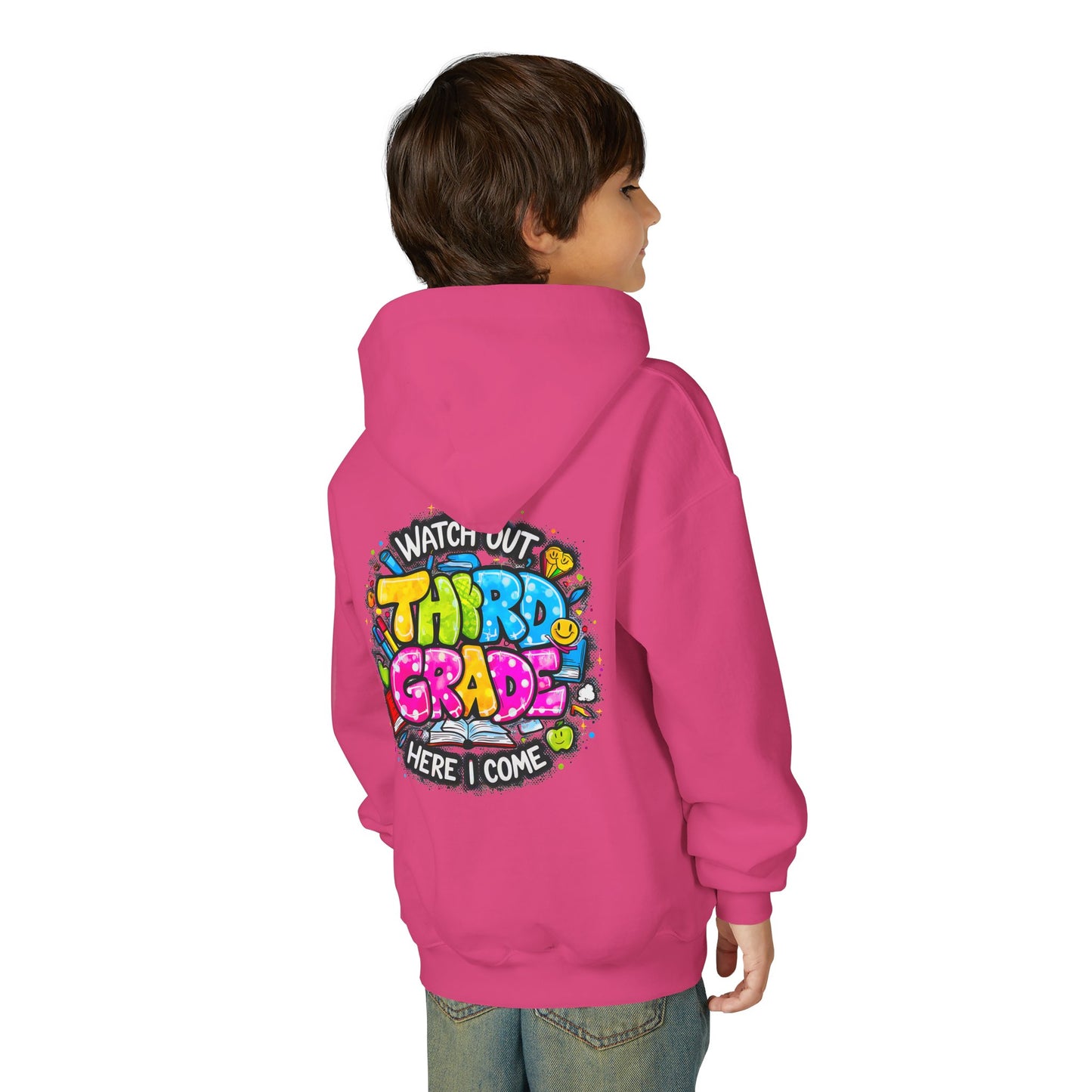 Third Grade Hoodie — "Watch Out Third Grade Here I Come" Kids Back-to-School Sweatshirt