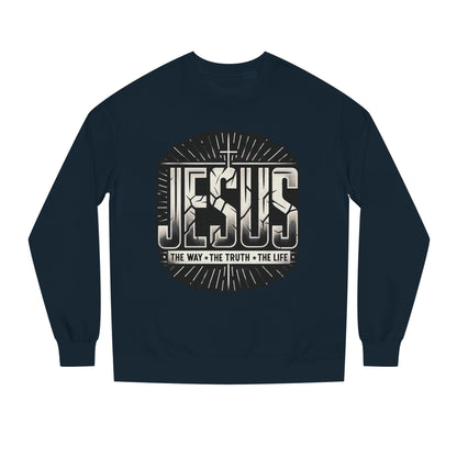 Jesus Faith Crewneck Sweatshirt – "Jesus: The Way • The Truth • The Life" Christian Pullover
