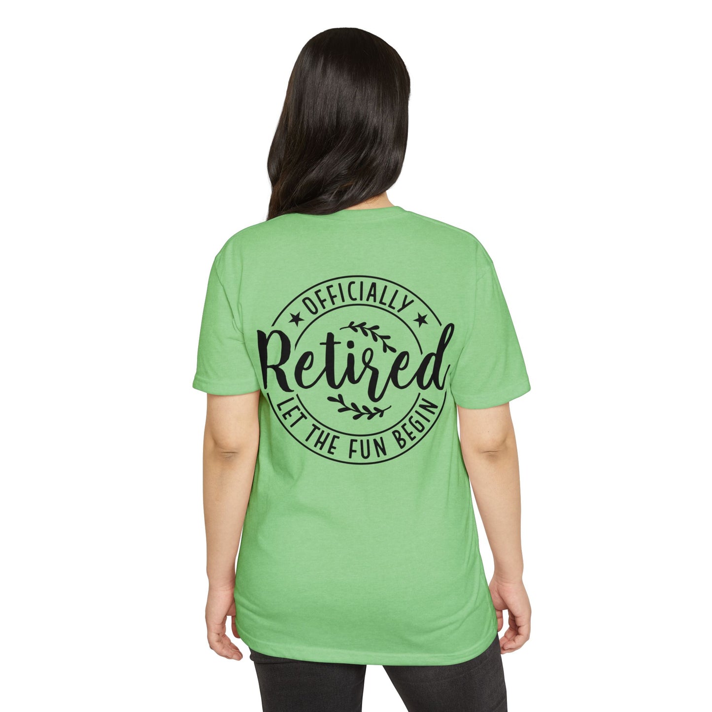 Retired Let The Fun Begin T-Shirt