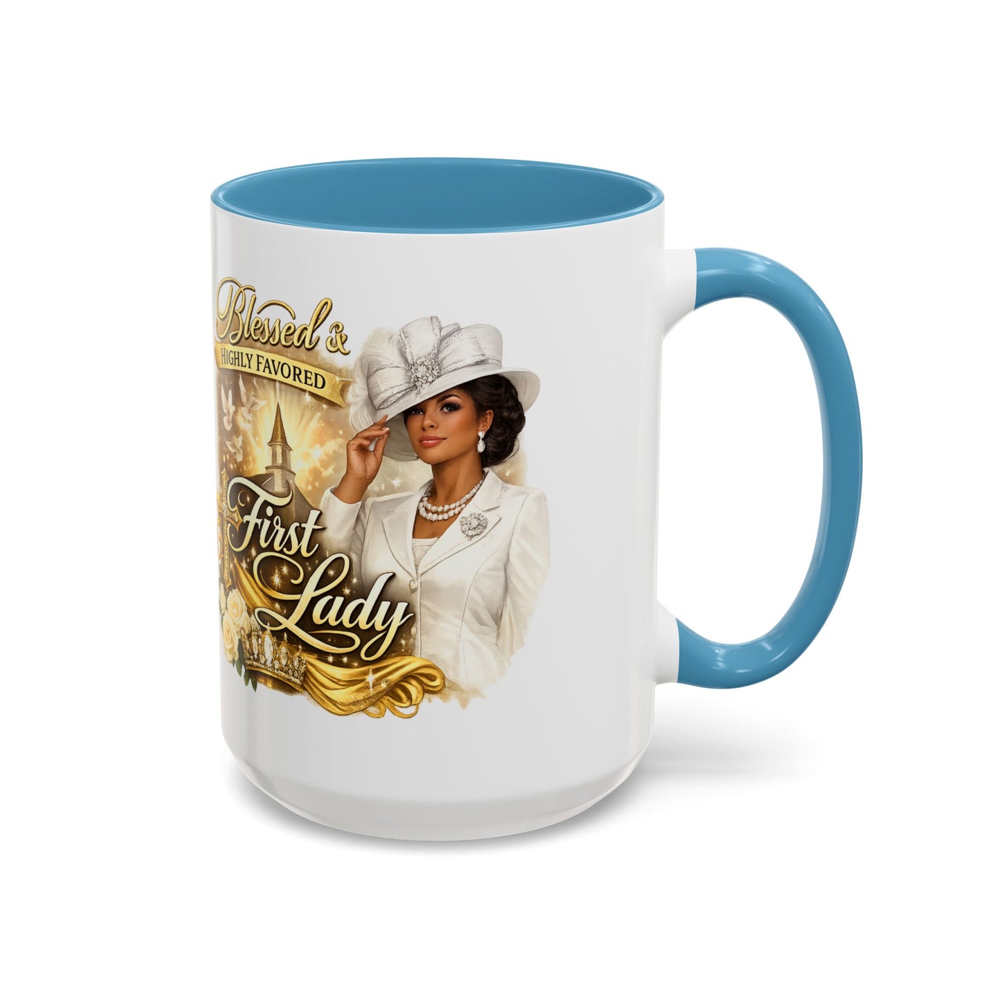 First Lady Inspirational Coffee Mug — "Blessed & Highly Favored" Accent Ceramic Mug