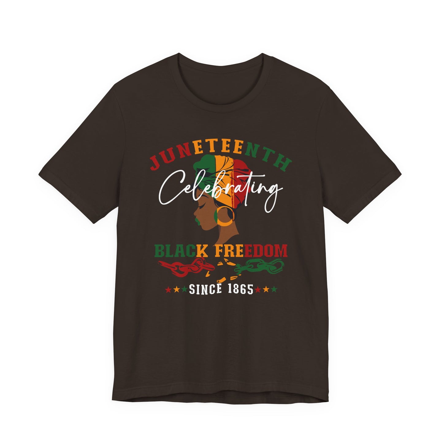 Juneteenth Celebrating Black Freedom T‑Shirt — Since 1865