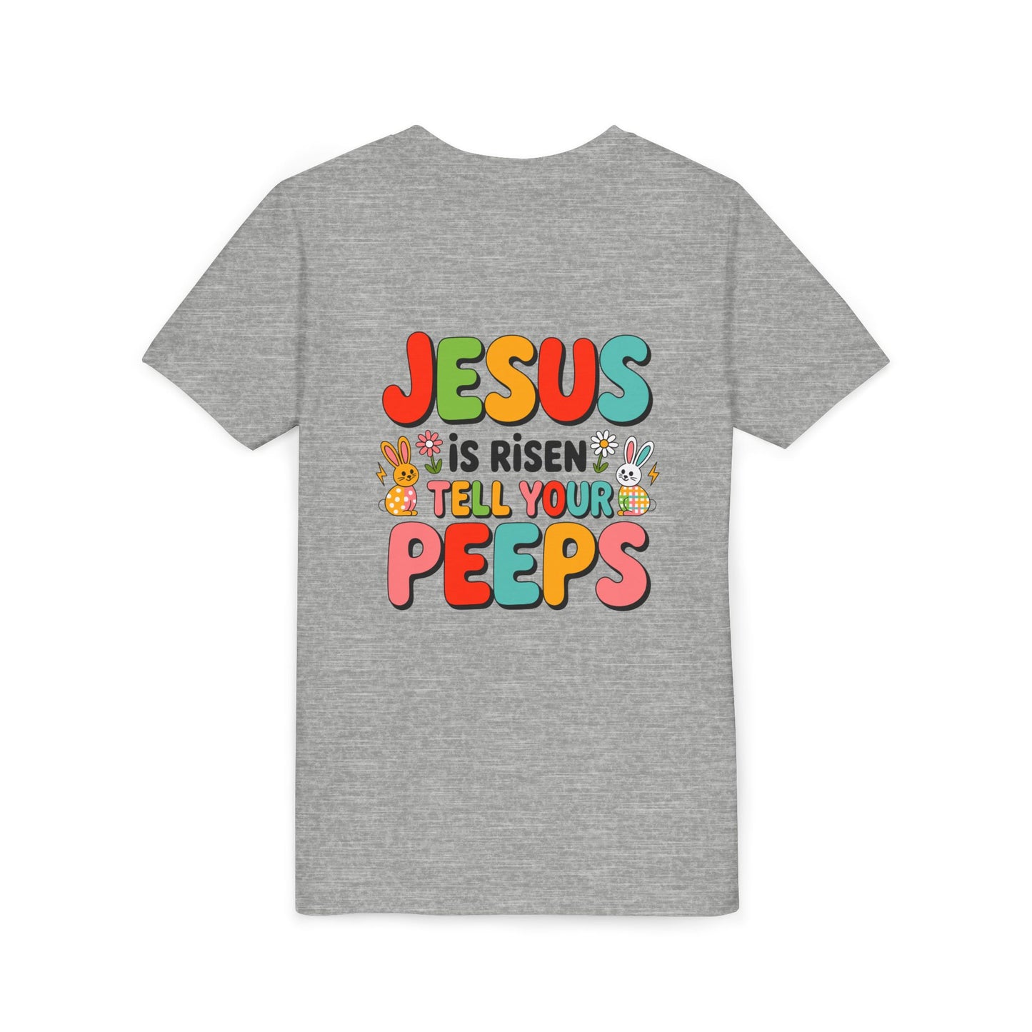 Youth Tee - "Jesus Is Risen, Tell Your Peeps" Easter Kids Shirt
